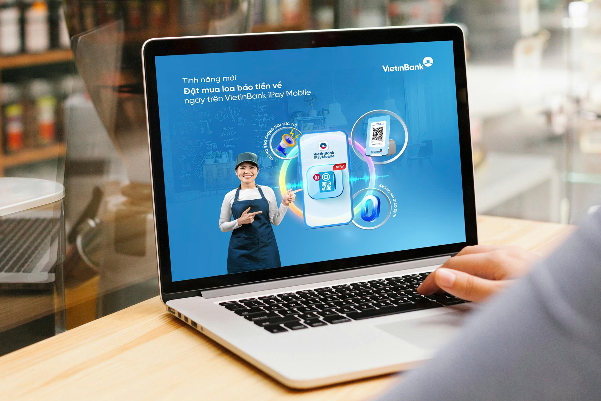 Một chạm trên VietinBank iPay, loa báo tiền về giao tận nơi